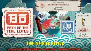 Bo Path of the Teal lotus walkthrough - The infinite kettle - All 4 kettle & Kintsugi trophy