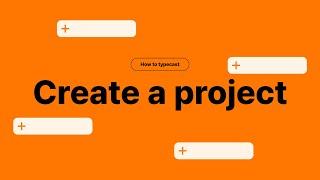 Create a project