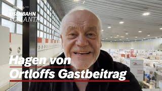 Hagen von Ortloff bei der INTERMODELLBAU Dortmund 2024 | Gastbeitrag Eisenbahn Romantik