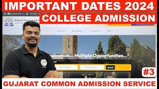 Important Dates 2024 | GCAS Form Filling Update | Gujarat Common Admission Services | UGT