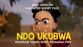 New Menstrual Health Short Animation Film: Ndo Ukubwa #MHDay2022