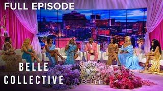 Belle Collective S5E9 ‘Reunited and It Feels...Good?’ | Full Episode | OWN