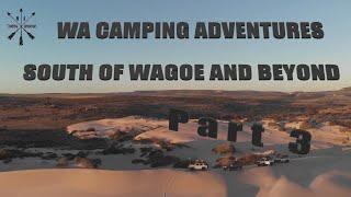 Wagoe, South and Beyond Part 3/3 - Overland Adventure 4X4 Camping Fishing Mud Bogs