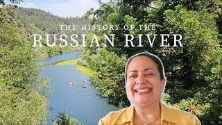 History of the Russian River (California wine country)