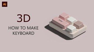 How to make 3D Keyboard | Adobe Illustrator