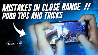 Mistakes done In Close Combat Fights - PUBG Mobile | Tips & Tricks Close Range | The Gamer Ajay