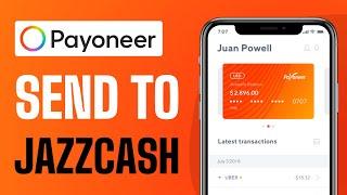 How To Send Money From Payoneer To Jazzcash - Full Guide (2024)