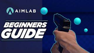 Official Beginner's Guide to Aim Lab | How to improve your Aim