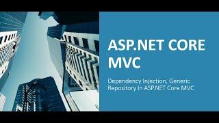 ASP.NET Core MVC simple project with Generic Repository - Part 1