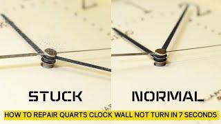 Fix a Clock Quartz clock stop moving knock behind clock machine