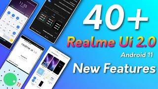 Realme Ui 2.0 Android 11 40+ New Features | Everything New & Great Update Ft. Realme X50 Pro