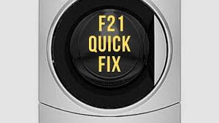  KENMORE WASHER F21 ERROR - QUICK FIX 