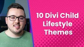 Divi Child Themes for Lifestyle Websites