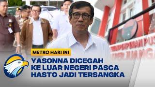 'PDIP GERAH', YASONNA DICEKAL KE LUAR NEGERI, ADA APA? - [Metro Hari Ini]