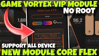  GAME VORTEX NEW MODULE 2025 ‼️ PENETRATE SYSTEM WITHOUT ROOT  STABLE FPS & NO LAG 