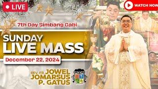 SUNDAY FILIPINO LIVE MASS TODAY II 7TH DAY SIMBANG GABI II DECEMBER 22, 2024 II FR. JOWEL GATUS