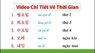 Tất cả từ vựng tiếng Hàn về THỜI GIAN, NGÀY - THÁNG - NĂM trong video này | 시간 관련 어휘