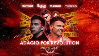 Hardwell, Timmy Trumpet & Maddix vs. Tiesto - Adagio for Revolution (Hardwell Mashup)