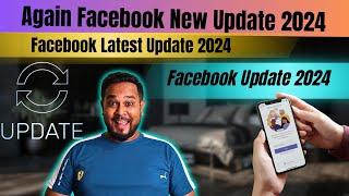 Again Facebook New Update 2024 | Facebook Latest Update 2024 | Facebook Monetization Update 2024