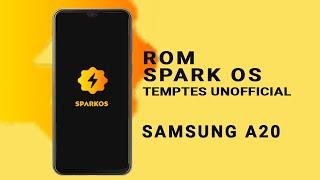 [ROM] SparkOS Temptest UNOFFICIAL | Android 12 - Galaxy A20