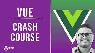 Vue 101 Crash Course: Learn Vue JS (6 HOURS!) + Build Your First Project | Zero To Mastery