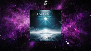 Para X - Meridian (Extended Mix) [ZYX TRANCE]