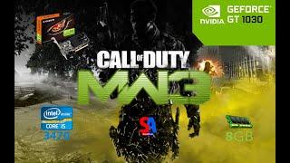 Call of Duty Modern Warfare 3 GT 1030 i5 3470 - 1080p - High - MW3R