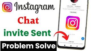 Instagram Invite Sent Problem | instagram invitation par message | instagram invite to chat problem