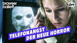 Telefonangst - Der neue Horror | Browser Ballett