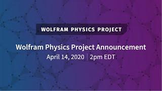 Wolfram Physics Project Launch