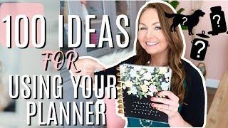 100 Ideas for How to Use Your Planner | Happy Planner