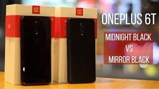 OnePlus 6T Unboxing: Midnight Black vs Mirror Black Color Comparison!