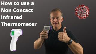 How to use a Non Contact Infrared Thermometer
