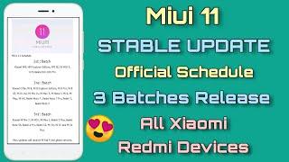 Miui 11 Schedule All 3 Batches List Official Confirmed Rolling Out Miui 11 Update Xiaomi Devices 