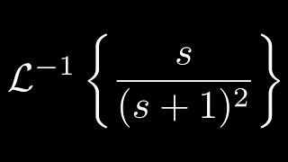 Inverse Laplace Transform of s/(s + 1)^2