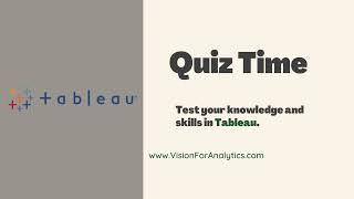 Tableau Quiz Challenge! | Tableau Tip