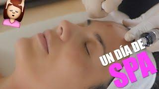 UN DÍA DE SPA | TRATAMIENTOS FACIALES