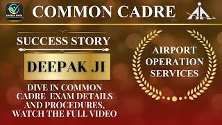 Success talks with DEEPAK JI (ALL ABOUT COMMON CADRE) #aaijeatc #aaiatc #aaicw #careerwave