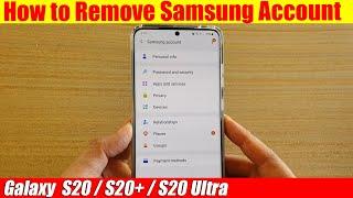 Galaxy S20/S20+: How to Remove Samsung Account