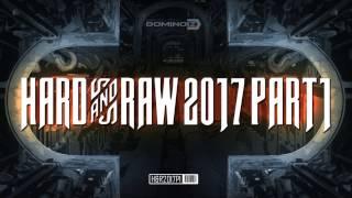 Best of Raw Hardstyle: "Hard & Raw 2017 Part 1"