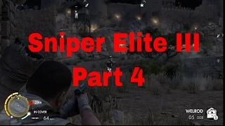 Sniper Elite 3 PC Gameplay Part 4 by Lone Indian Gaming