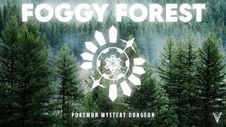 Foggy Forest - Arata Iiyoshi - Orchestral Remix [From Pokemon Mystery Dungeon]