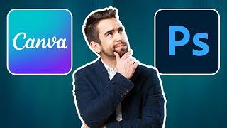 Canva vs Photoshop   Which is Better (2025)