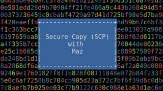 Lessons from LARS: Intro to Secure Copy (SCP)