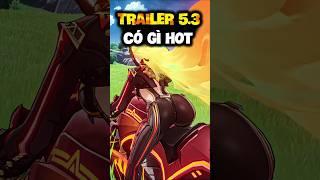 Những chi tiết có thể bạn bỏ lỡ trong trailer 5.3