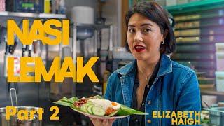 Nasi lemak...the video I promised | Elizabeth Haigh