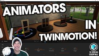 Creating MOVING ANIMATIONS in Twinmotion with Animators!