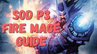 SOD Phase 3 Fire Mage Guide | Talents, Runes, Rotation | Beginner's Guide