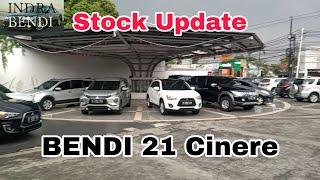 Stock Update BENDI 21 Cinere