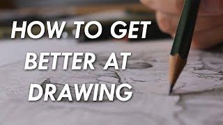 How to get BETTER at DRAWING! - 6 things you NEED to know.